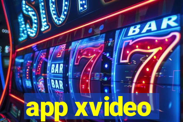 app xvideo